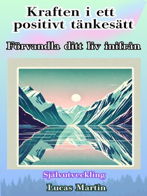 cover image of Kraften i ett positivt tänkesätt
